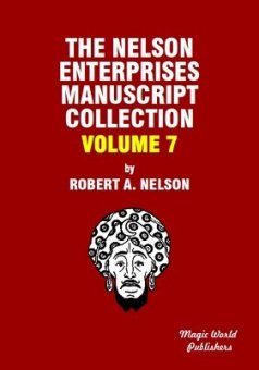 Robert A. Nelson - Nelson Enterprises Manuscript Collection 7